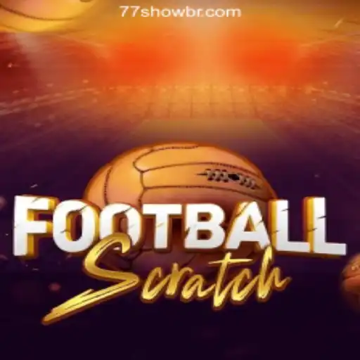 FootballScratch: Exploring the Innovative Gaming Experience with 77show.bet Online Cassino Brasil #1